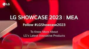 رونمایی از جدیدترین محصولات نوآورانه ال‌جی در رویداد بزرگ LG Showcase 2023   در خاورمیانه